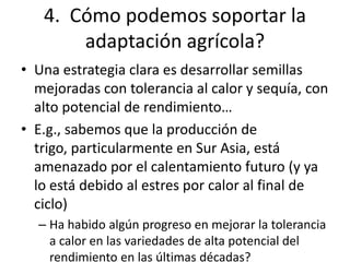 Los impactos del cambio de clima en la productividad de cultivos, con trayectorias adaptativas por el futuro…