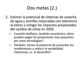 Los impactos del cambio de clima en la productividad de cultivos, con trayectorias adaptativas por el futuro…