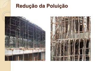 Redução da Poluição
 