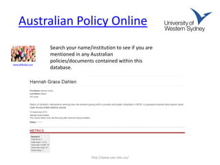 Australian Policy Online
http://www.uws.edu.au/
Search your name/institution to see if you are
mentioned in any Australian
policies/documents contained within this
database.
www.jeffbullas.com
 