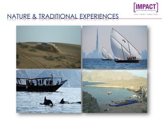 NATURE & TRADITIONAL EXPERIENCES
 