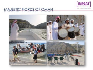 MAJESTIC FIORDS OF OMAN
 