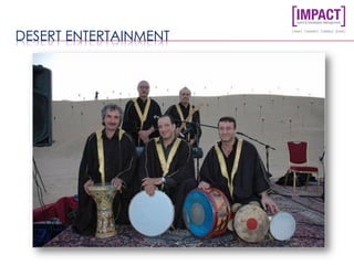 DESERT ENTERTAINMENT
 
