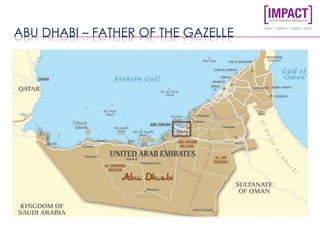 ABU DHABI – FATHER OF THE GAZELLE
 