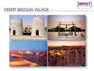 DESERT BEDOUIN VILLAGE
 
