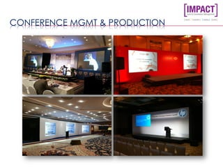 CONFERENCE MGMT & PRODUCTION
 