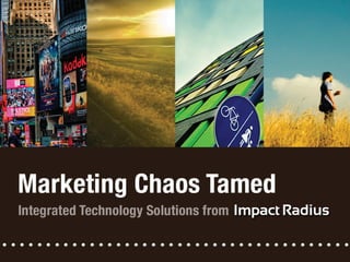 Marketing Chaos Tamed