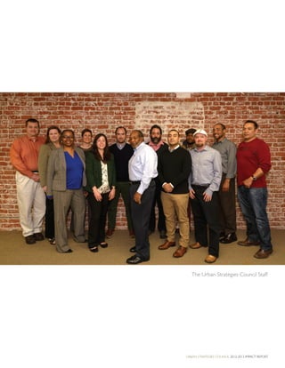 Urban Strategies Council 2012-2013 Impact Report
21
The Urban Strategies Council Staff
 