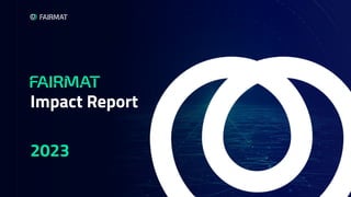 2023
Impact Report
 