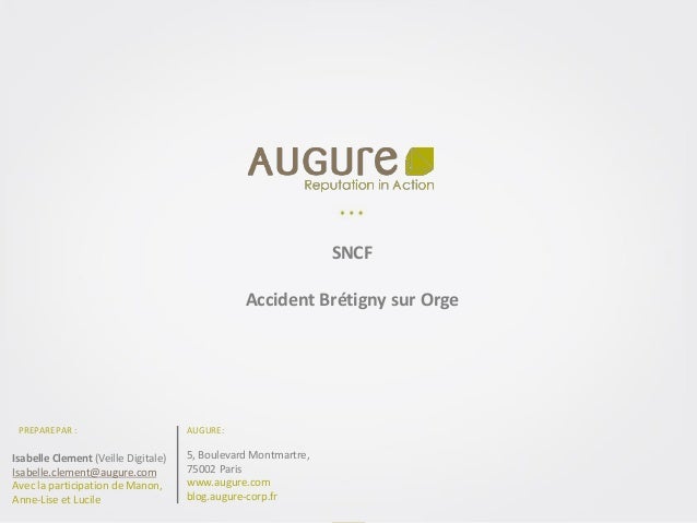 Impacts De L Accident Sncf De Bretigny Sur Orge