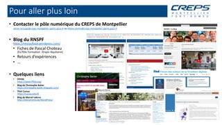 Pour aller plus loin
• Contacter le pôle numérique du CREPS de Montpellier
olivier.lerouge@creps-montpellier.sports.gouv.f...