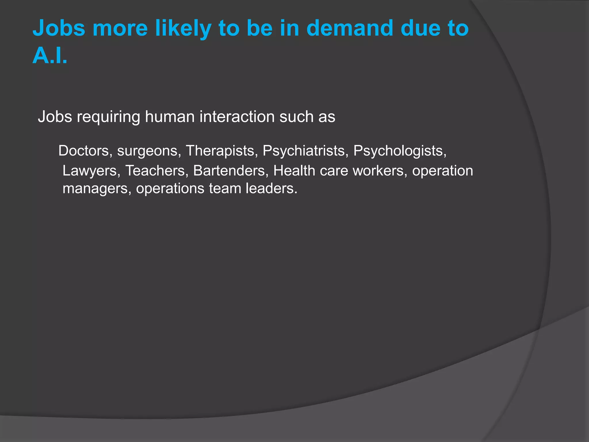 Impacts of artificial intelligence on jobs | PPTX