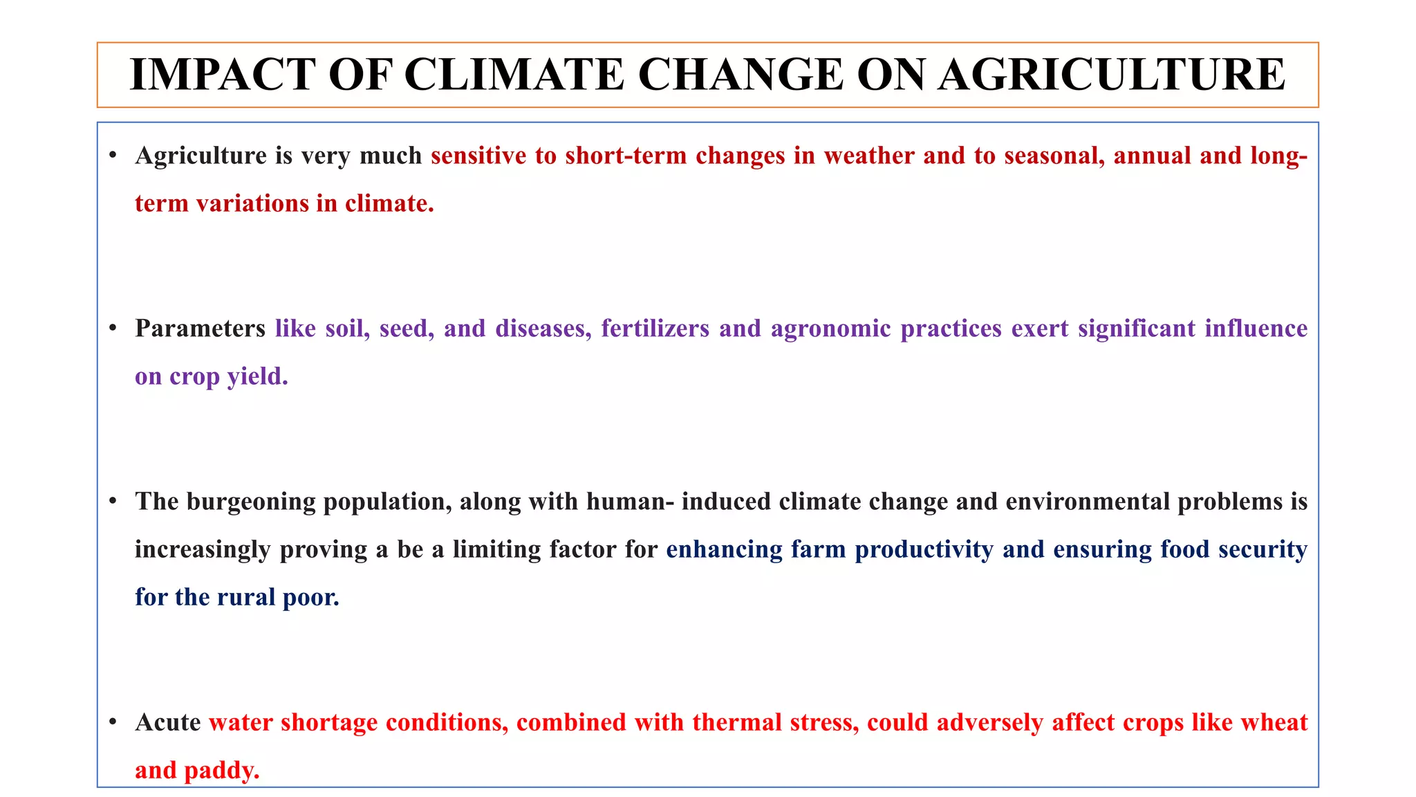 IMPACTS OF CLIMATE CHANGE ON AGRICULTURE AND ALLIED.pptx