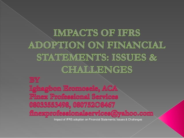 Impacts Of Ifrs Adoption On Financial Statements Impacts Of Ifrs Adoption On Financial Statements
