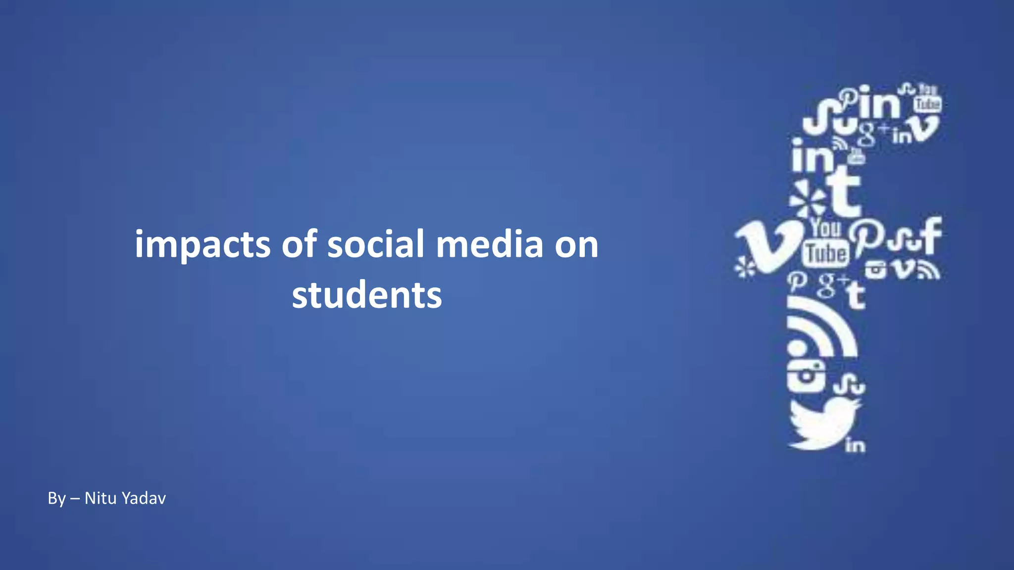 Impacts Of Social Media On Students Life Tecsys Solutions Pvt Ltd