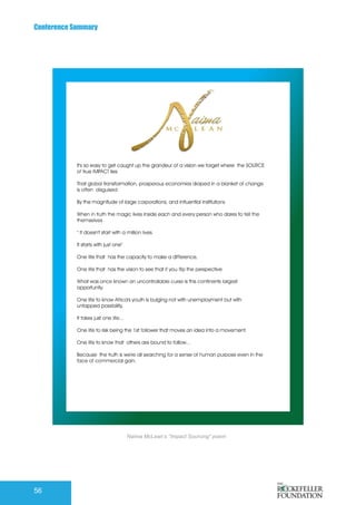 Conference Summary
56
Naima McLean’s “Impact Sourcing“ poem
 