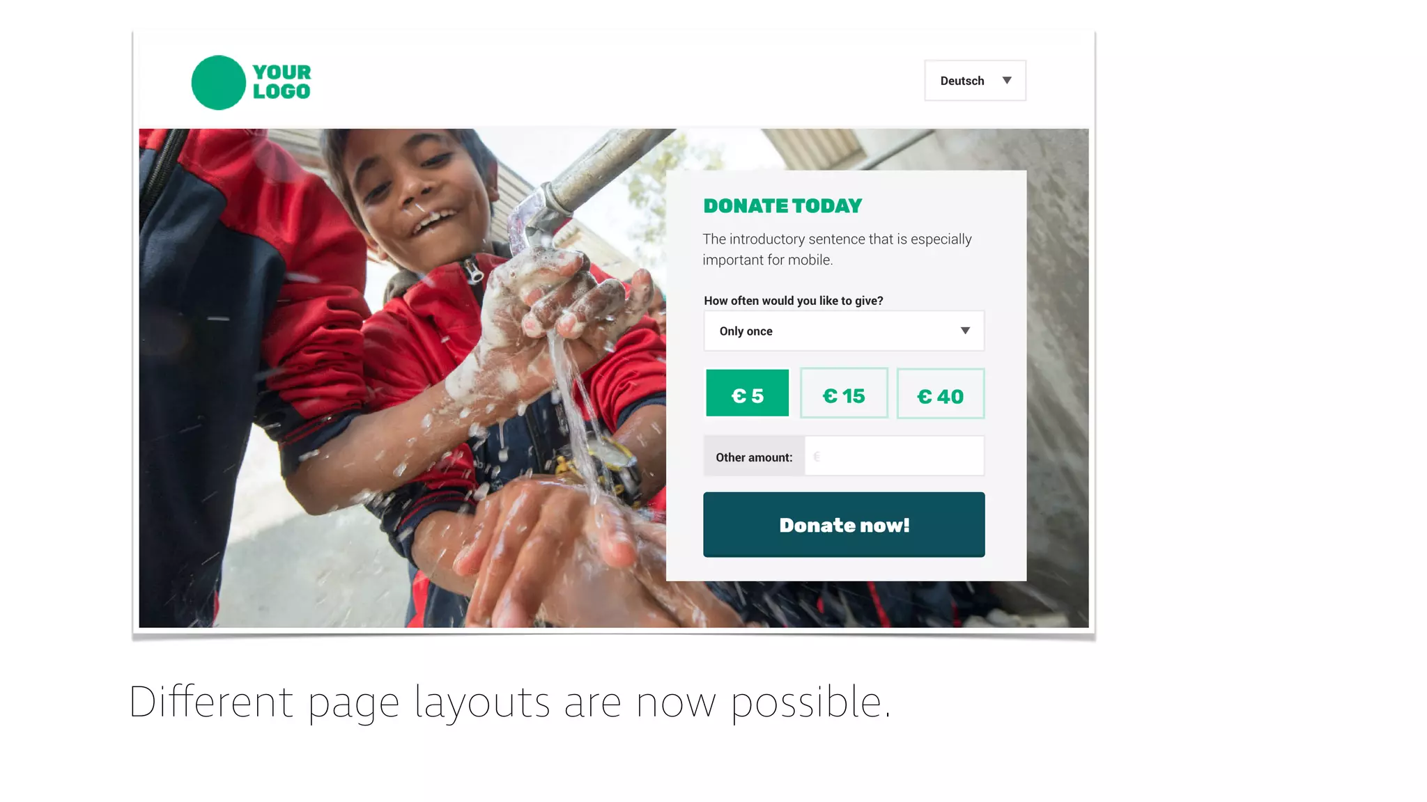 Di
ff
erent page layouts are now possible.
 
