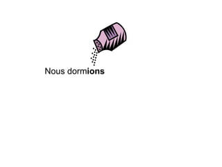 Nous dorm ions 