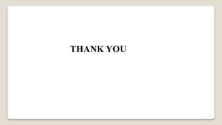 THANK YOU
25
 