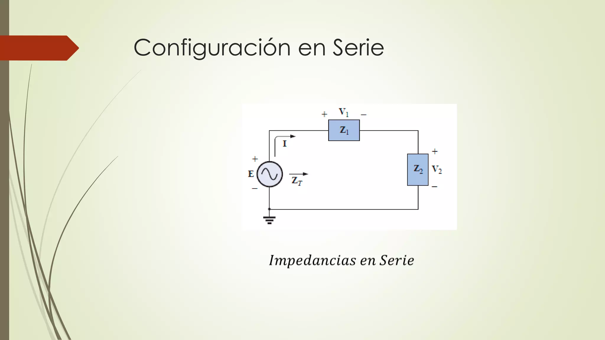 Configuración en Serie
 