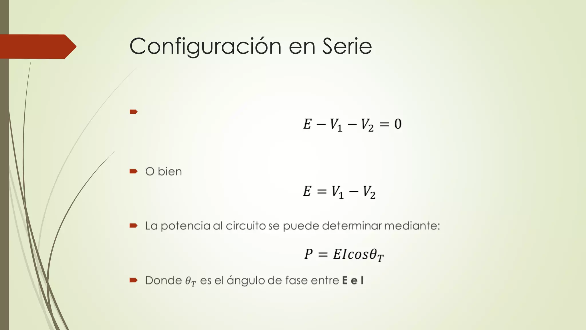 Configuración en Serie

 