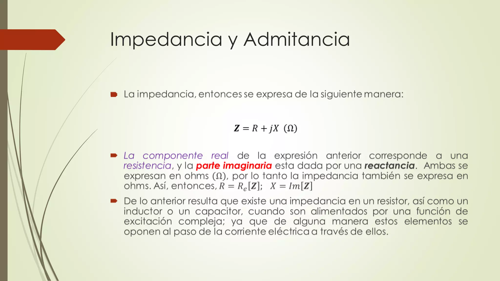 Impedancia y Admitancia

 