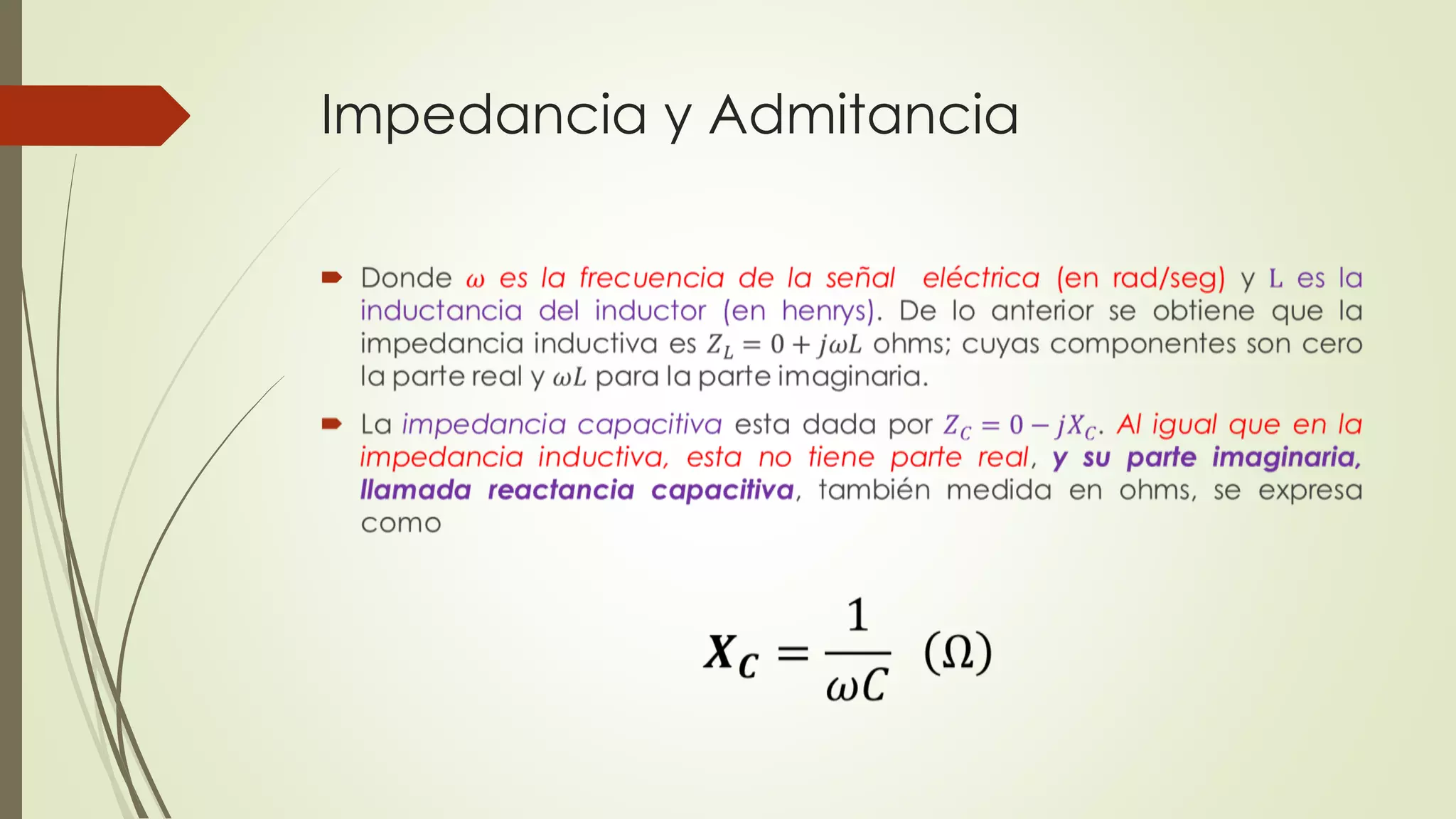 Impedancia y Admitancia

 