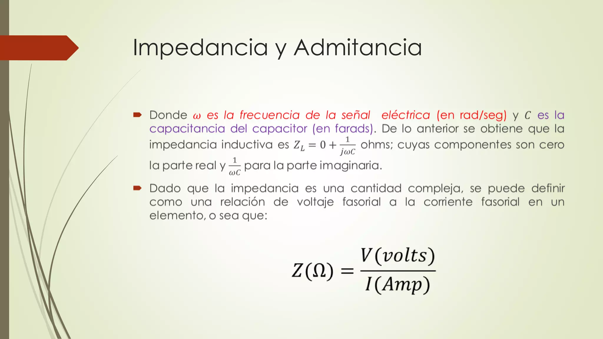 Impedancia y Admitancia

 