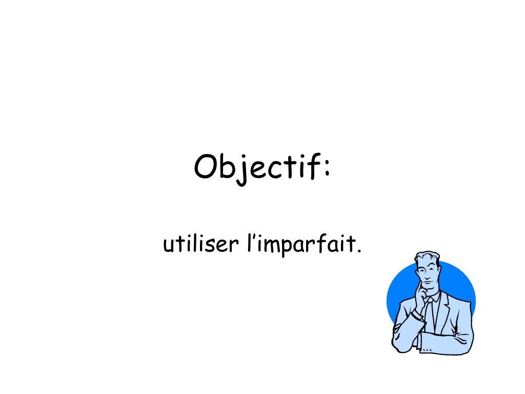 Imperfect Tense In French