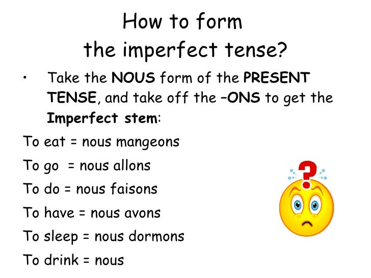 Imperfect tense in French