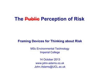 The Public Perception of Risk | PPTX