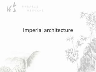 Imperial architecture
 