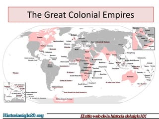 The Great Colonial Empires 
 