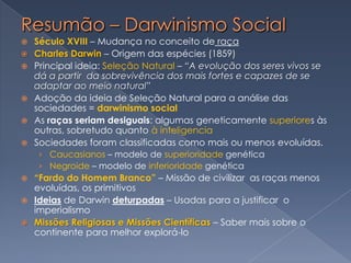 Missão CientíficaInúmeras expedições de pesquisa científica se realizaramRecolher informações sobre a fauna, a flora e os povos africanos