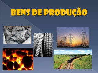 Bens de Produção