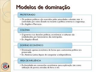 Modelos de dominação
 
