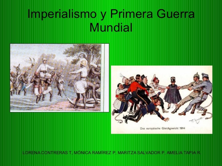 El Imperialismo Y La Primera Guerra Mundial Resumen