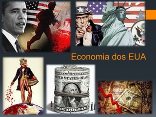 Economia dos EUA 
 