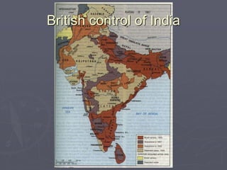 British control of India
 