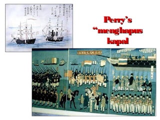 Perry’sPerry’s
“menghapus“menghapus
kapalkapal
 