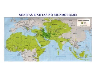 SUNITAS E XIITAS NO MUNDO HOJE:

 