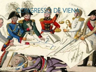 CONGRESSO DE VIENA
 
