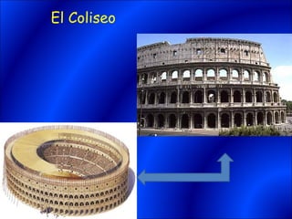 El Coliseo
 