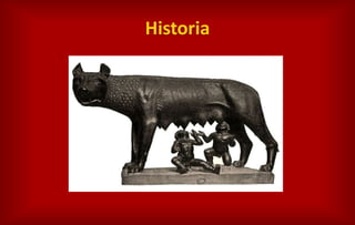 Historia
 