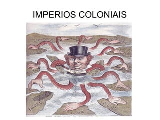 IMPERIOS COLONIAIS 