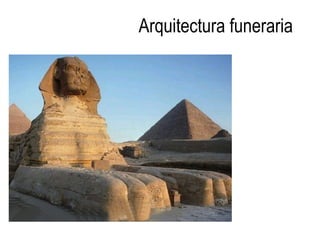 Arquitectura funeraria
 