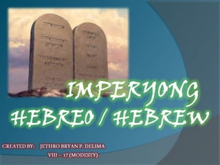IMPERYONG HEBREO