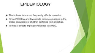 IMPETIGO disease with intro, and case study | PDF