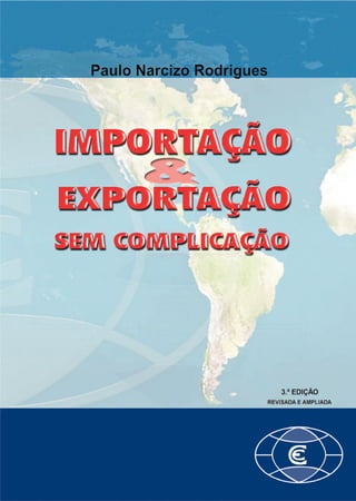 Importação & Exportação sem Complicação - 1 
SUMÁRIO 
 