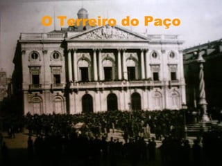 O Terreiro do Paço 